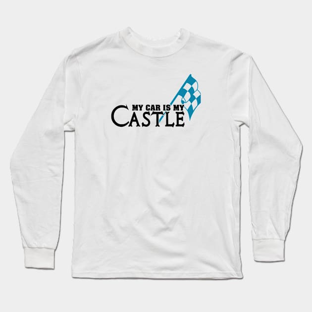 My car is my CASTLE Long Sleeve T-Shirt by nektarinchen